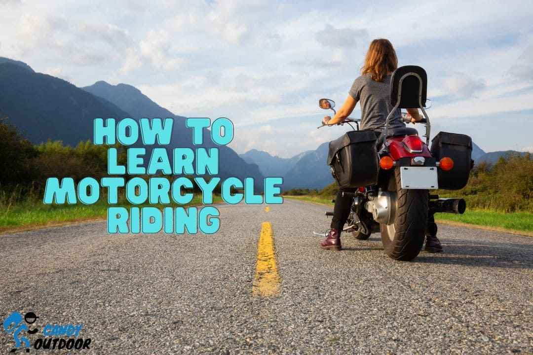 How To Learn Motorcycle Riding