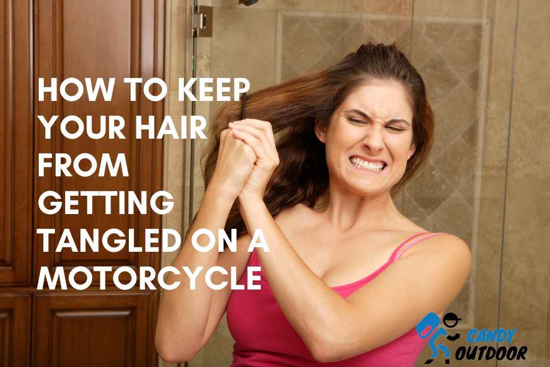 How To Keep Your Hair From Getting Tangled On A Motorcycle