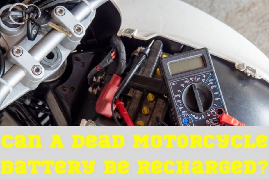 Can A Dead Motorcycle Battery Be Recharged